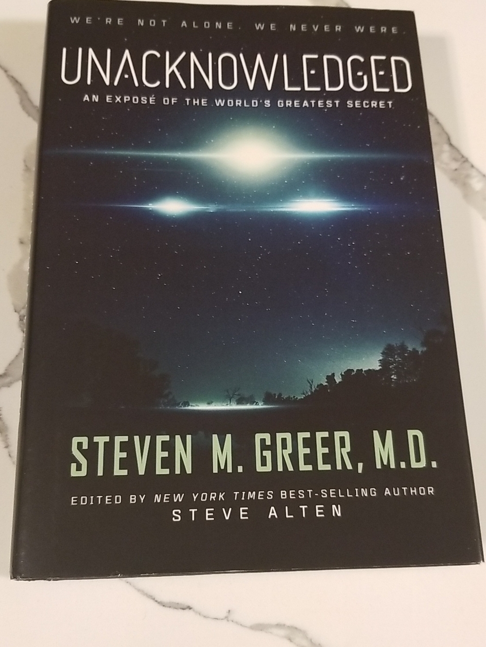 Unacknowledged by Steven M. Greer, M.D.